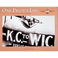 One Pilots Log: The Career of E.L. &quot-Slonnie&quot- Sloniger [Idioma Inglés]